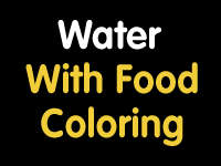 Water With Food Coloring